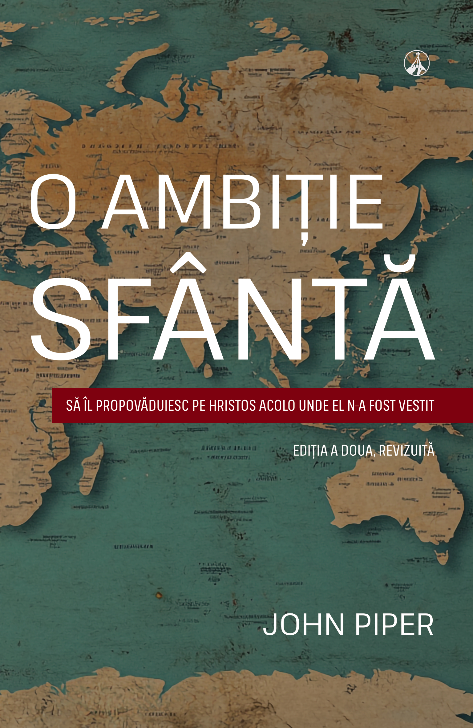 O ambiție sfântă