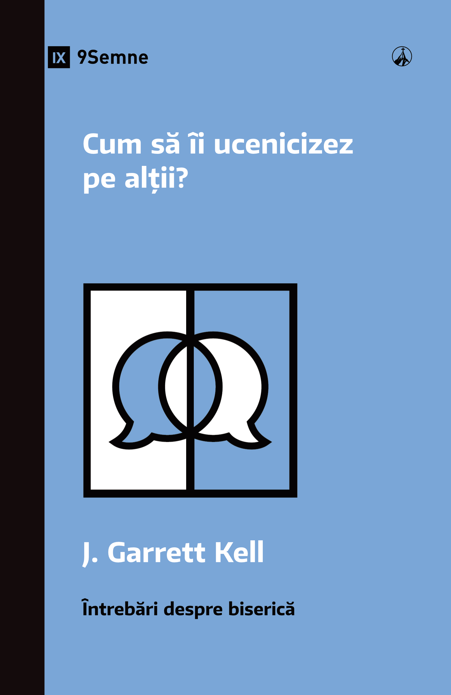 Cum să îi ucenicizez pe alții?
