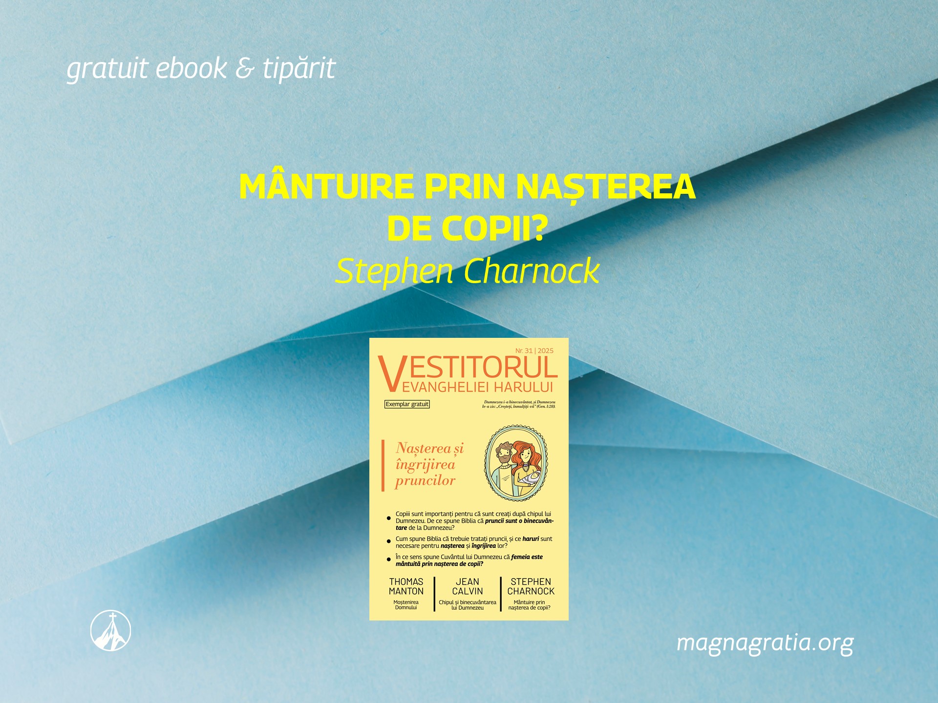 Mântuire prin nașterea de copii?