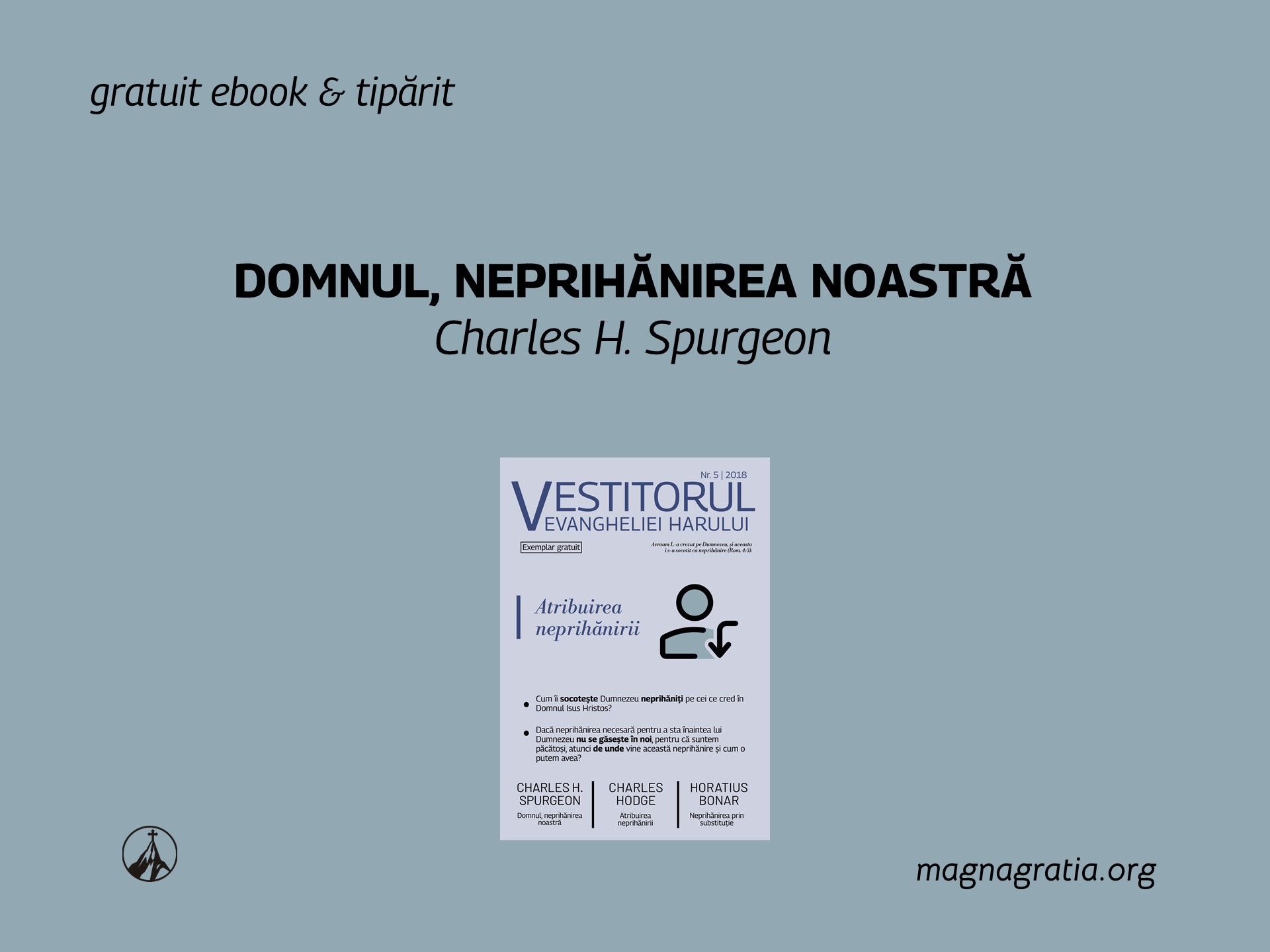Domnul, neprihănirea noastră