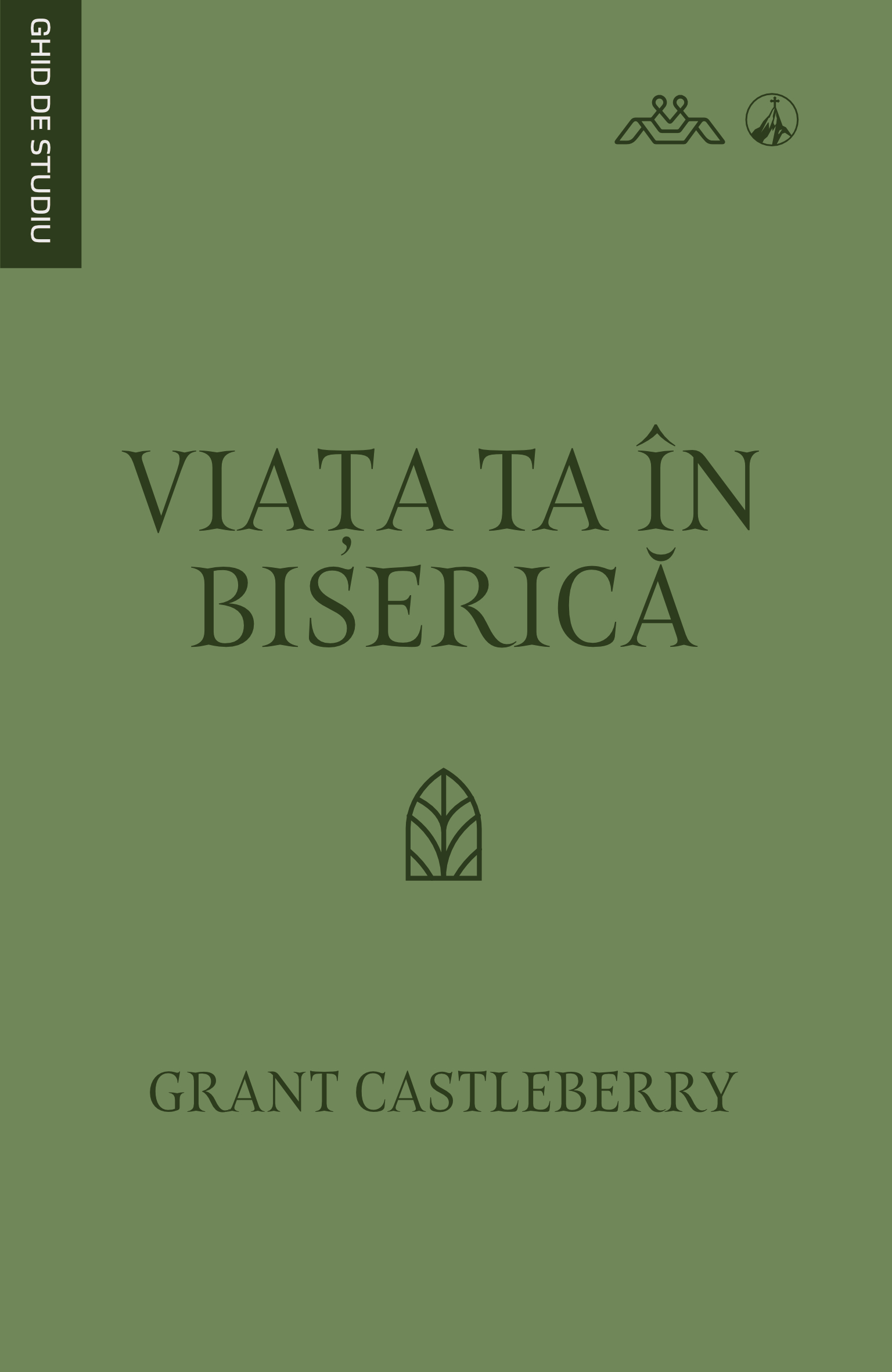 Viața ta în biserică