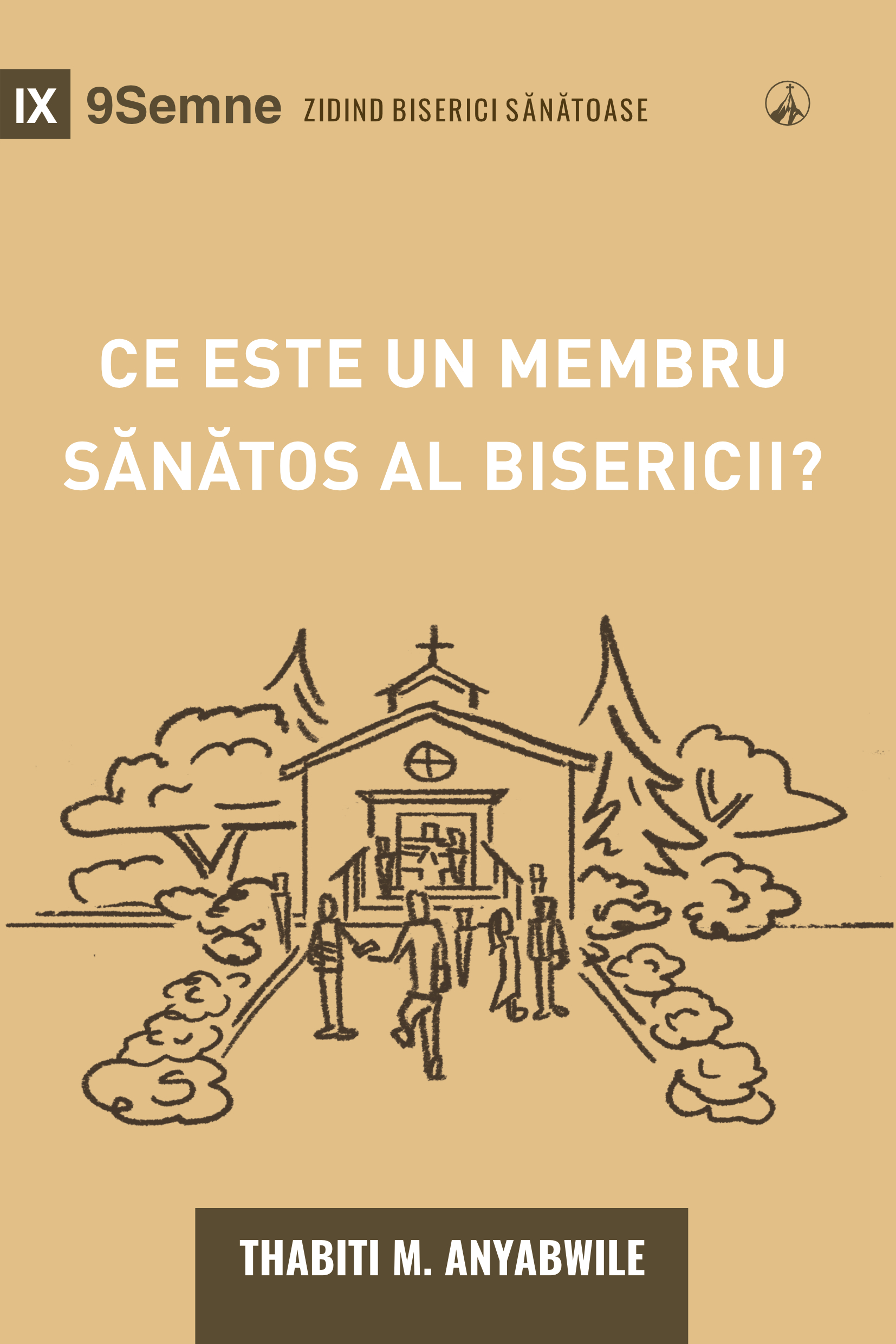 Ce este un membru sănătos al bisericii?