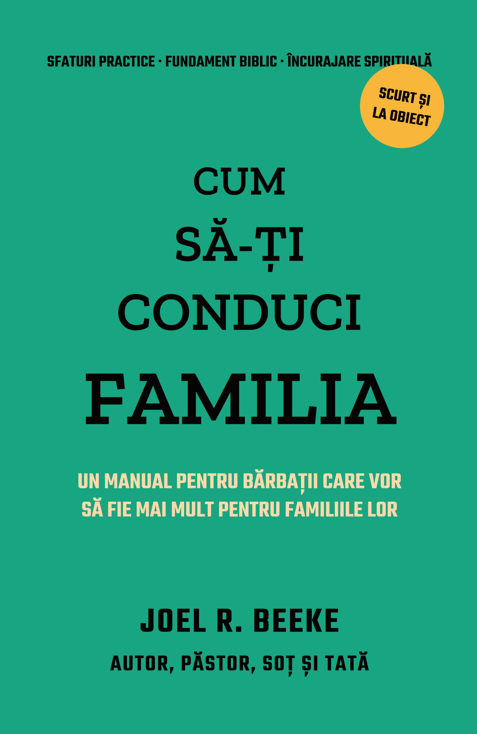 Cum să-ți conduci familia