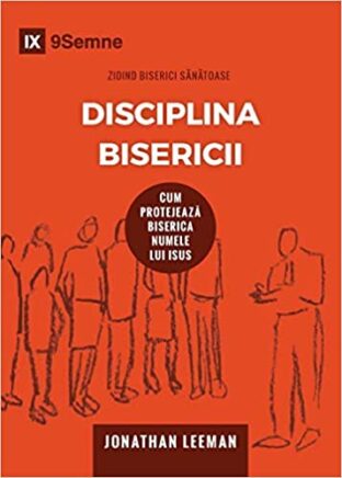 Cum să faci disciplina bisericii?