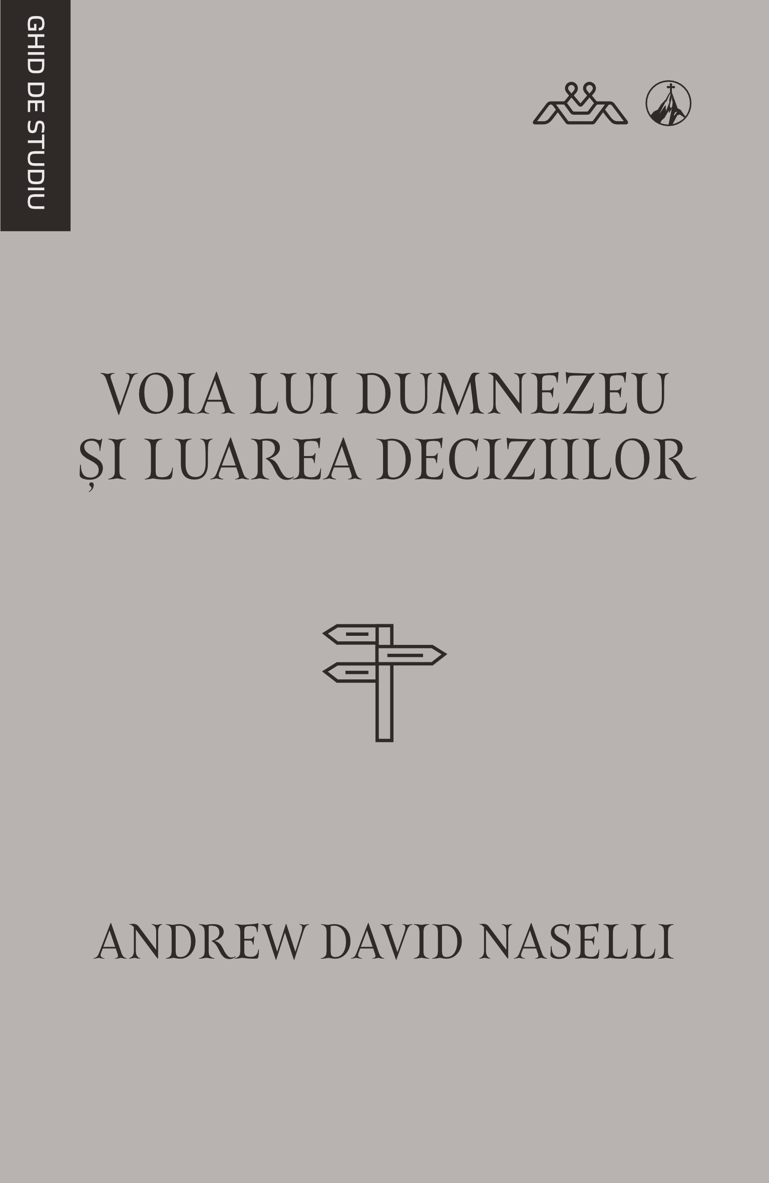 Voia lui Dumnezeu și luarea deciziilor