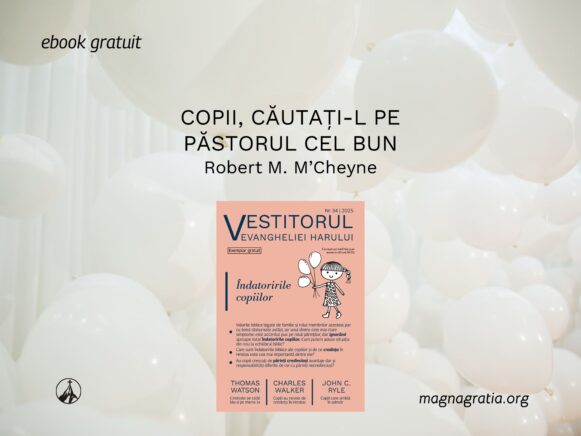 Copii, căutați-L pe Păstorul cel bun