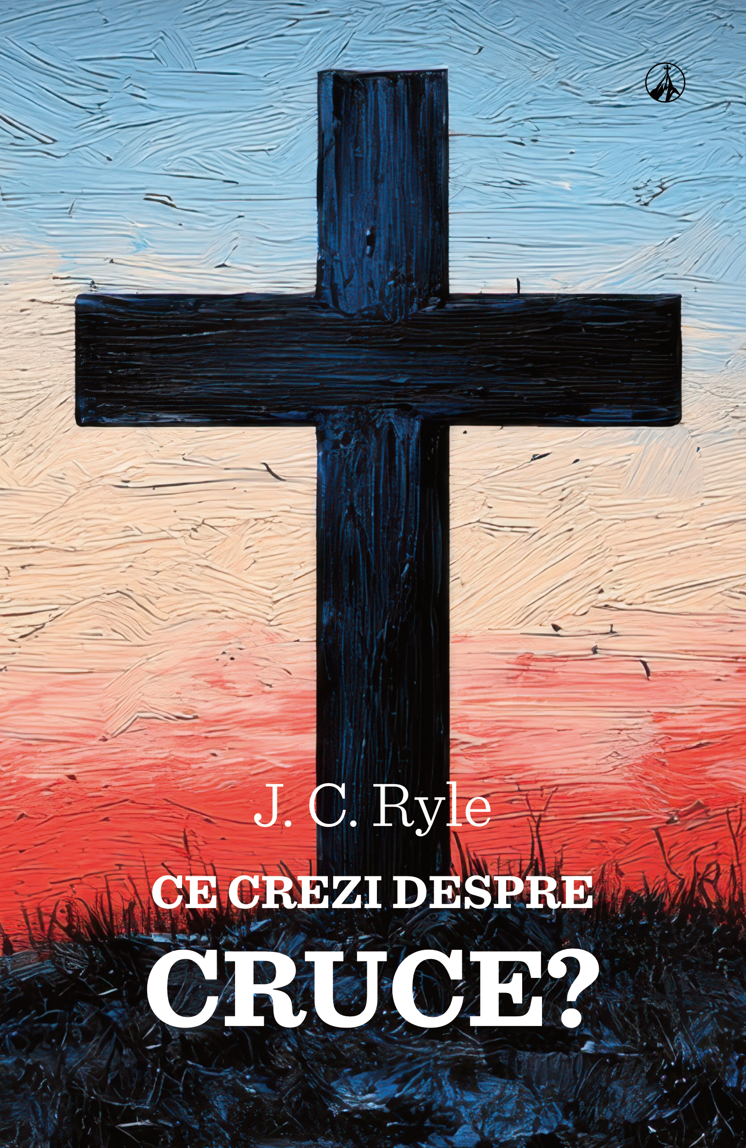 Ce crezi despre Cruce?