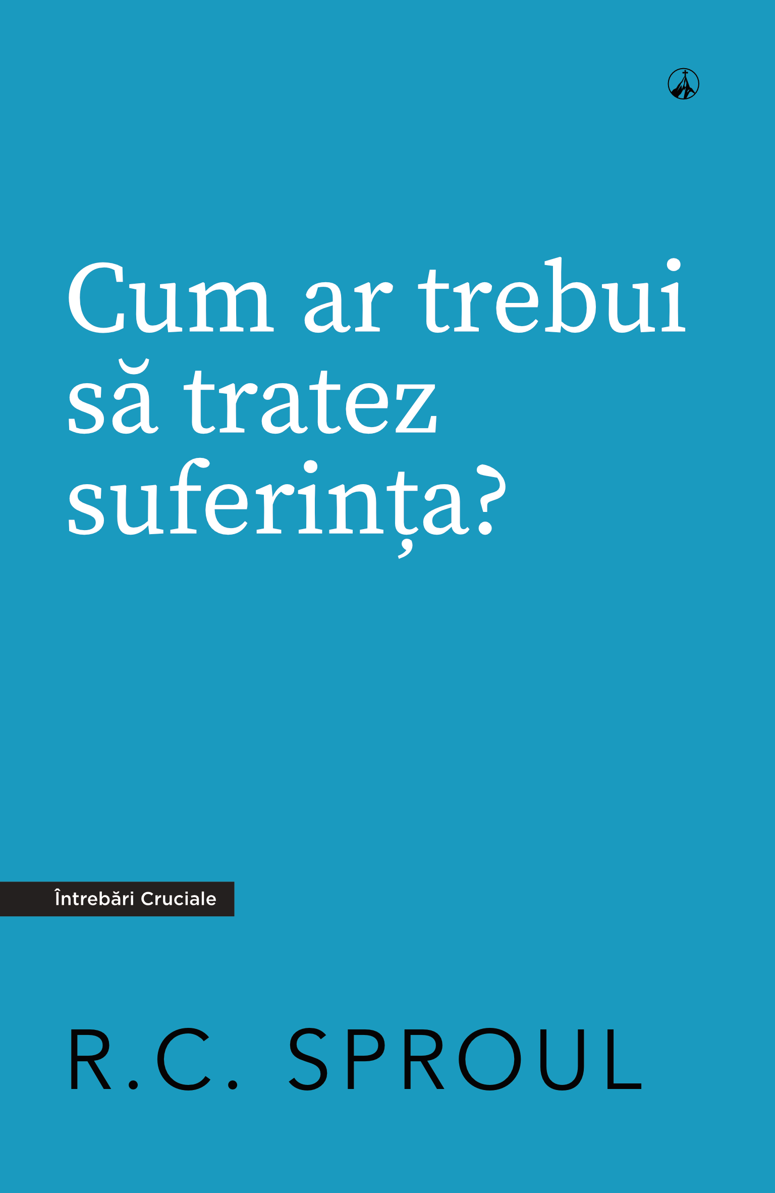 Cum ar trebui să tratez suferința?