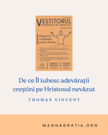 De ce Îl iubesc adevărații creștini pe Hristosul nevăzut