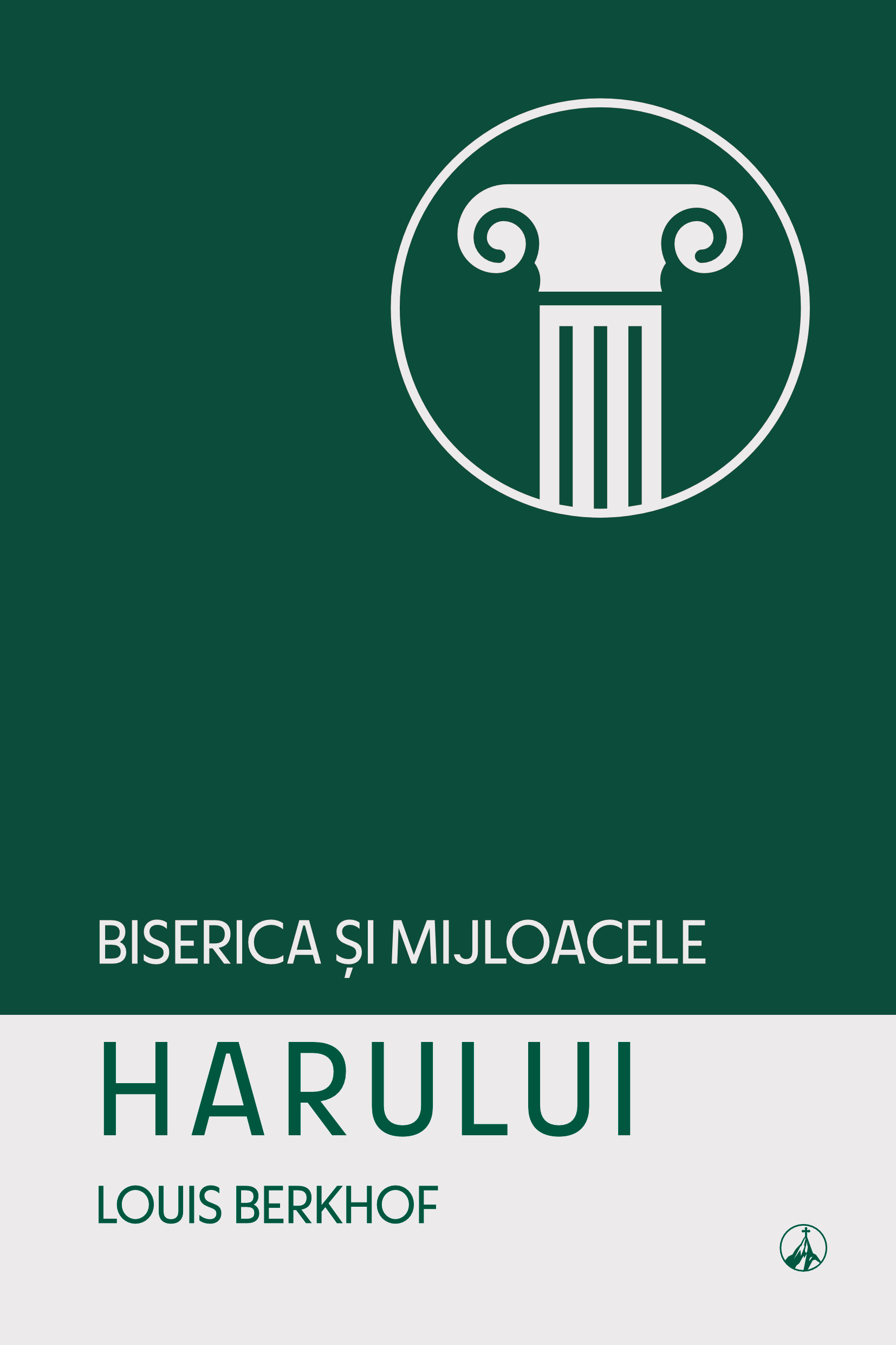 Biserica și mijloacele harului