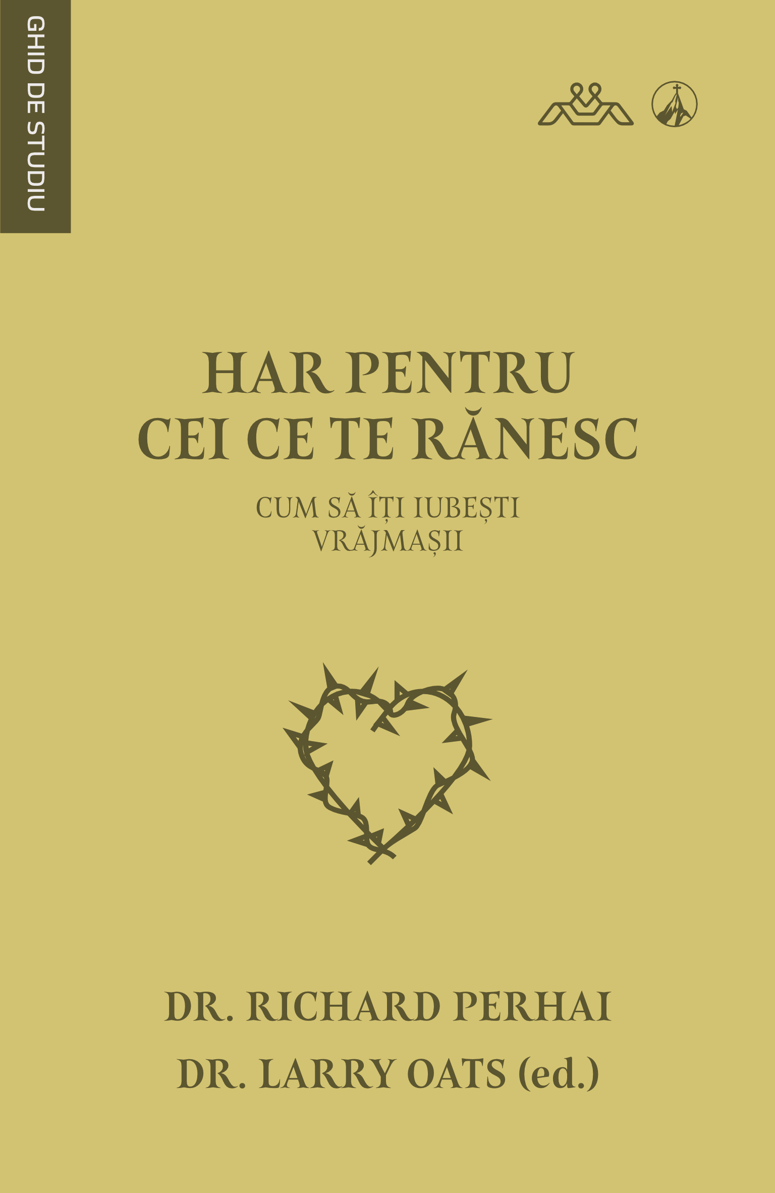 Har pentru cei ce te rănesc