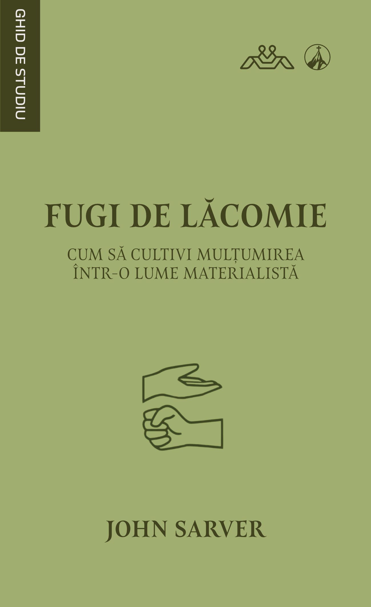 Fugi de lăcomie